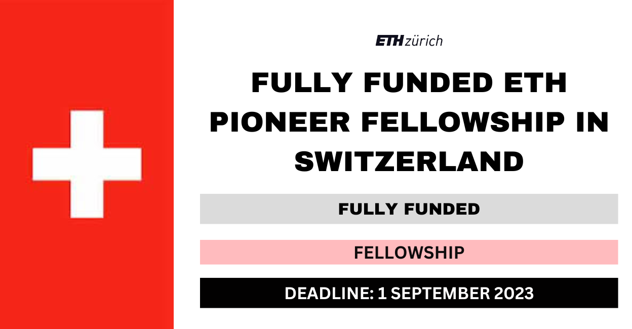 2024 ETH Pioneer Fellowship Program For International Students 