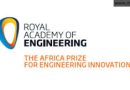Call for Applications: Royal Academy of Engineering Africa Prize for Engineering Innovation 2025 in Sub-Saharan Africa (£25,000 Prize)