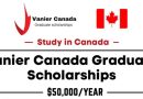 Vanier Canada Graduate Scholarships 2025 (Study in Canada)