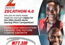 2024 Zenith Bank Startup Pitch Competition (Over N50 million Cash Prizes)