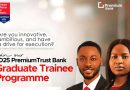 Premium Trust Bank Graduate Trainee Program 2025