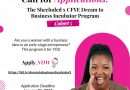 Call For Applications: The Shecluded x CFYE Dream to Business Incubator Program (Cohort 5)